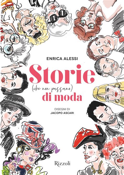 Storie (che non passano) di moda: il libro in cui .